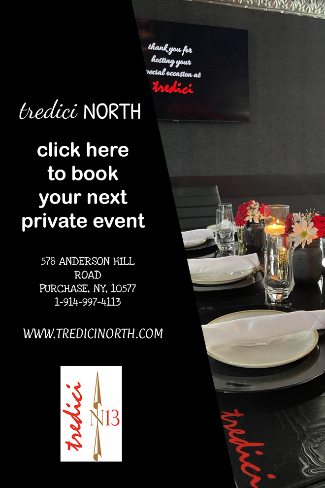 Tredici North - click here to book your next private event